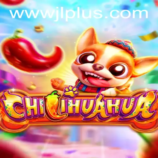 CHILIHUAHUA: A Spicy Adventure Awaiting at JLPLUS.COM