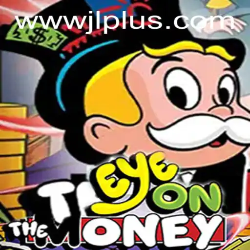 Discover EyeOnTheMoney: A Thrilling Gaming Adventure at JLPLUS.COM