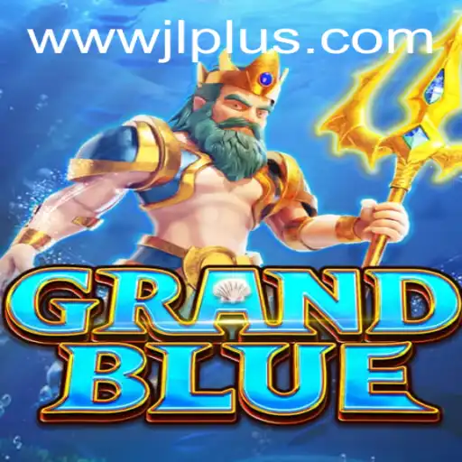 Embark on an Epic Adventure with GRANDBLUE: A Revolutionary Gaming Experience