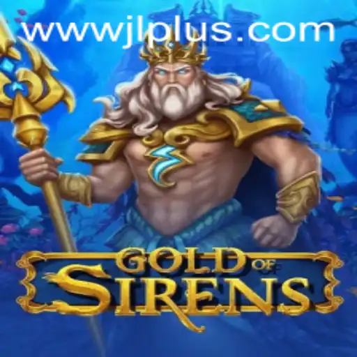A Dive into the Mystical World of GoldofSirens: The Latest Interactive Adventure by JLPLUS.COM