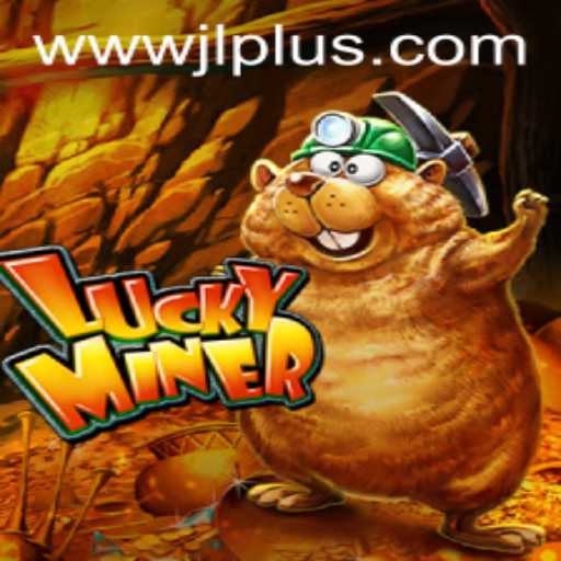 Dive Into Adventure: Discover the Excitement of LuckyMiner and Unwrap the Fortune at JLPLUS.COM