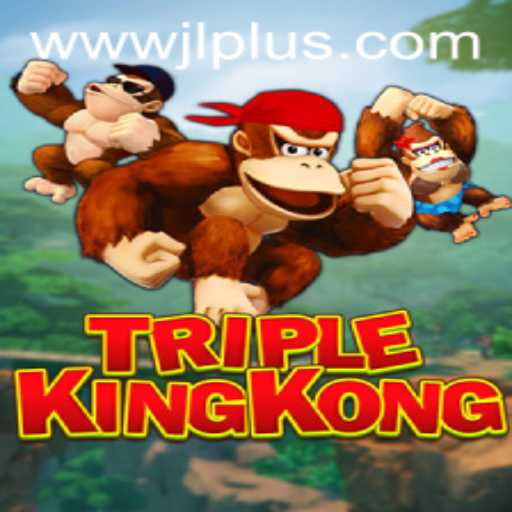 TripleKingKong: A New Gaming Sensation by JLPLUS.COM